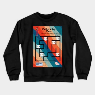 Mothers maze Crewneck Sweatshirt